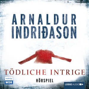 Buchcover Tödliche Intrige | Arnaldur Indriðason | EAN 9783838767307 | ISBN 3-8387-6730-6 | ISBN 978-3-8387-6730-7