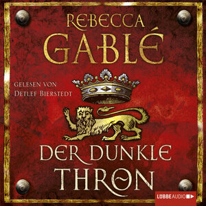 Buchcover Der dunkle Thron | Rebecca Gablé | EAN 9783838768861 | ISBN 3-8387-6886-8 | ISBN 978-3-8387-6886-1