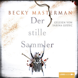 Buchcover Der stille Sammler | Becky Masterman | EAN 9783838771359 | ISBN 3-8387-7135-4 | ISBN 978-3-8387-7135-9