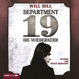 Buchcover Department 19 - Die Wiederkehr | Will Hill | EAN 9783838771533 | ISBN 3-8387-7153-2 | ISBN 978-3-8387-7153-3