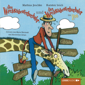 Buchcover Der Wechstabenverbuchsler + Der Wechstabenverbuchsler im Zoo | Mathias Jeschke | EAN 9783838772745 | ISBN 3-8387-7274-1 | ISBN 978-3-8387-7274-5