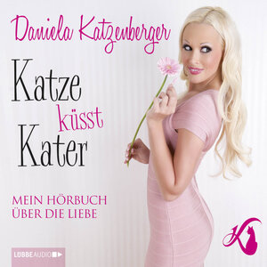 Buchcover Katze küsst Kater | Daniela Katzenberger | EAN 9783838772752 | ISBN 3-8387-7275-X | ISBN 978-3-8387-7275-2