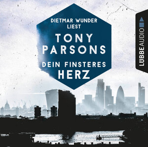 Buchcover Dein finsteres Herz | Tony Parsons | EAN 9783838774619 | ISBN 3-8387-7461-2 | ISBN 978-3-8387-7461-9
