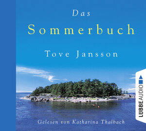 Buchcover Das Sommerbuch | Tove Jansson | EAN 9783838775265 | ISBN 3-8387-7526-0 | ISBN 978-3-8387-7526-5
