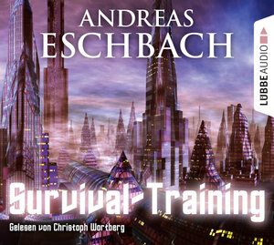 Buchcover Survival-Training | Andreas Eschbach | EAN 9783838776439 | ISBN 3-8387-7643-7 | ISBN 978-3-8387-7643-9