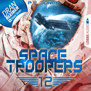 Buchcover Space Troopers - Folge 12 | P. E. Jones | EAN 9783838777030 | ISBN 3-8387-7703-4 | ISBN 978-3-8387-7703-0