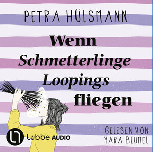 Buchcover Wenn Schmetterlinge Loopings fliegen | Petra Hülsmann | EAN 9783838777467 | ISBN 3-8387-7746-8 | ISBN 978-3-8387-7746-7