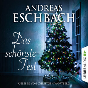 Buchcover Das schönste Fest | Andreas Eschbach | EAN 9783838779119 | ISBN 3-8387-7911-8 | ISBN 978-3-8387-7911-9