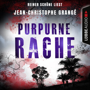 Buchcover Purpurne Rache | Jean-Christophe Grangé | EAN 9783838781280 | ISBN 3-8387-8128-7 | ISBN 978-3-8387-8128-0