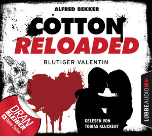 Buchcover Cotton Reloaded: Blutiger Valentin | Alfred Bekker | EAN 9783838783697 | ISBN 3-8387-8369-7 | ISBN 978-3-8387-8369-7