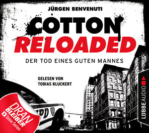 Buchcover Cotton Reloaded: Der Tod eines guten Mannes | Jürgen Benvenuti | EAN 9783838783710 | ISBN 3-8387-8371-9 | ISBN 978-3-8387-8371-0