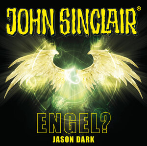 Buchcover John Sinclair - Engel? | Jason Dark | EAN 9783838788814 | ISBN 3-8387-8881-8 | ISBN 978-3-8387-8881-4