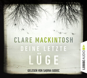 Buchcover Deine letzte Lüge | Clare Mackintosh | EAN 9783838789088 | ISBN 3-8387-8908-3 | ISBN 978-3-8387-8908-8