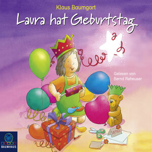 Buchcover Laura hat Geburtstag | Klaus Baumgart | EAN 9783838791289 | ISBN 3-8387-9128-2 | ISBN 978-3-8387-9128-9