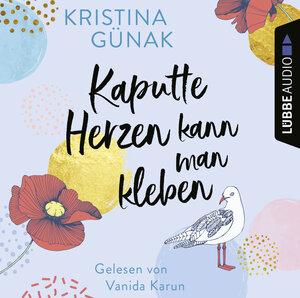 Buchcover Kaputte Herzen kann man kleben | Kristina Günak | EAN 9783838797373 | ISBN 3-8387-9737-X | ISBN 978-3-8387-9737-3