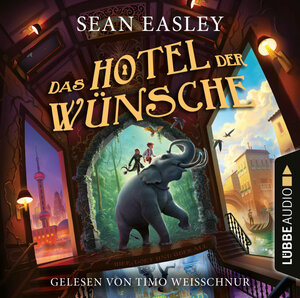 Buchcover Das Hotel der Wünsche | Sean Easley | EAN 9783838799049 | ISBN 3-8387-9904-6 | ISBN 978-3-8387-9904-9