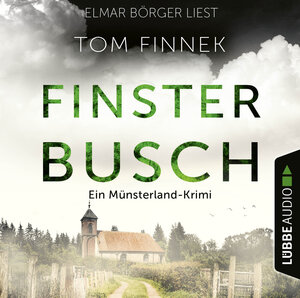 Buchcover Finsterbusch | Tom Finnek | EAN 9783838799162 | ISBN 3-8387-9916-X | ISBN 978-3-8387-9916-2
