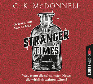 Buchcover The Stranger Times | C. K. McDonnell | EAN 9783838799438 | ISBN 3-8387-9943-7 | ISBN 978-3-8387-9943-8