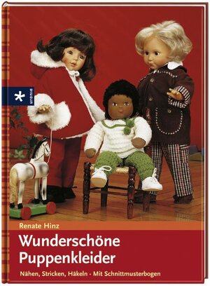 Buchcover Wunderschöne Puppenkleider | Renate Hinz | EAN 9783838830063 | ISBN 3-8388-3006-7 | ISBN 978-3-8388-3006-3