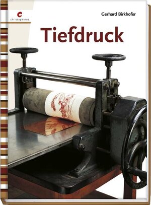 Buchcover Tiefdruck | Gerhard Birkhofer | EAN 9783838830094 | ISBN 3-8388-3009-1 | ISBN 978-3-8388-3009-4