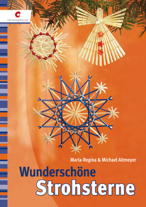 Buchcover Wunderschöne Strohsterne | Maria R Altmeyer | EAN 9783838833071 | ISBN 3-8388-3307-4 | ISBN 978-3-8388-3307-1