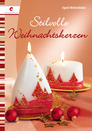 Buchcover Stilvolle Weihnachtskerzen | Ingrid Weitenthaler | EAN 9783838833927 | ISBN 3-8388-3392-9 | ISBN 978-3-8388-3392-7