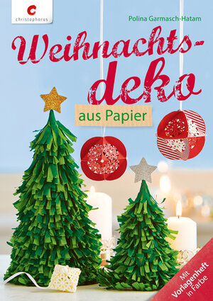 Buchcover Weihnachtsdeko aus Papier | Polina Garmasch-Hatam | EAN 9783838835419 | ISBN 3-8388-3541-7 | ISBN 978-3-8388-3541-9
