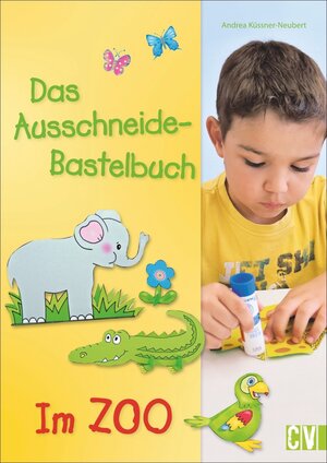 Buchcover Das Ausschneide-Bastelbuch - Im Zoo | Andrea Küssner-Neubert | EAN 9783838835624 | ISBN 3-8388-3562-X | ISBN 978-3-8388-3562-4