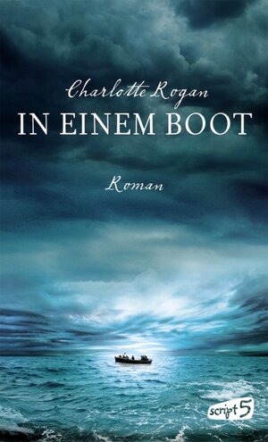 Buchcover In einem Boot | Charlotte Rogan | EAN 9783839001509 | ISBN 3-8390-0150-1 | ISBN 978-3-8390-0150-9