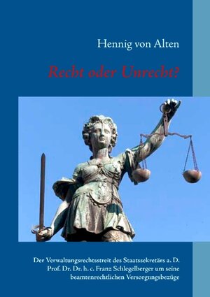 Buchcover Recht oder Unrecht? | Hennig von Alten | EAN 9783839115824 | ISBN 3-8391-1582-5 | ISBN 978-3-8391-1582-4