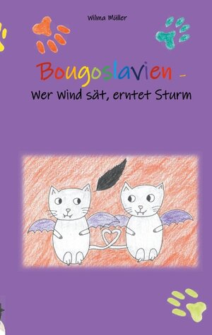 Buchcover Bougoslavien 4 | Wilma Müller | EAN 9783839117255 | ISBN 3-8391-1725-9 | ISBN 978-3-8391-1725-5