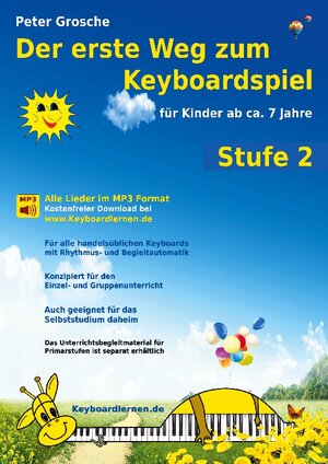 Buchcover Der erste Weg zum Keyboardspiel (Stufe 2) | Peter Grosche | EAN 9783839121078 | ISBN 3-8391-2107-8 | ISBN 978-3-8391-2107-8