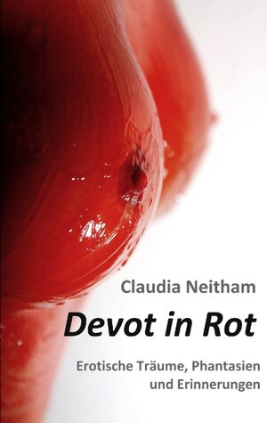 Buchcover Devot in Rot  | EAN 9783839126936 | ISBN 3-8391-2693-2 | ISBN 978-3-8391-2693-6