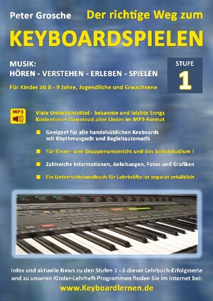 Buchcover Der richtige Weg zum Keyboardspielen (Stufe 1) | Peter Grosche | EAN 9783839127117 | ISBN 3-8391-2711-4 | ISBN 978-3-8391-2711-7