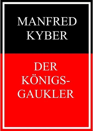 Buchcover Der Königsgaukler | Manfred Kyber | EAN 9783839134276 | ISBN 3-8391-3427-7 | ISBN 978-3-8391-3427-6