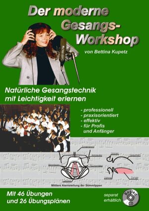 Buchcover Der moderne Gesangs-Workshop | Bettina Kupetz | EAN 9783839142110 | ISBN 3-8391-4211-3 | ISBN 978-3-8391-4211-0