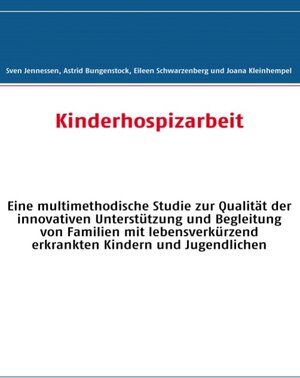 Buchcover Kinderhospizarbeit | Sven Jennessen | EAN 9783839150467 | ISBN 3-8391-5046-9 | ISBN 978-3-8391-5046-7
