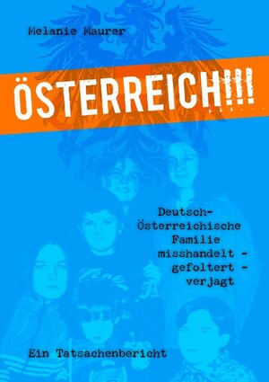 Buchcover Österreich!!! | Melanie Maurer | EAN 9783839155714 | ISBN 3-8391-5571-1 | ISBN 978-3-8391-5571-4