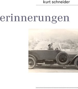 Buchcover Erinnerungen | Kurt Schneider | EAN 9783839165669 | ISBN 3-8391-6566-0 | ISBN 978-3-8391-6566-9