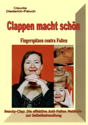 Buchcover Clappen macht schön | Claudia Diederich-Paluch | EAN 9783839192054 | ISBN 3-8391-9205-6 | ISBN 978-3-8391-9205-4
