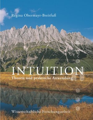 Buchcover Intuition | Regina Obermayr-Breitfuss | EAN 9783839192078 | ISBN 3-8391-9207-2 | ISBN 978-3-8391-9207-8