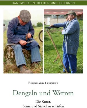 Buchcover Dengeln und Wetzen | Bernhard Lehnert | EAN 9783839192627 | ISBN 3-8391-9262-5 | ISBN 978-3-8391-9262-7