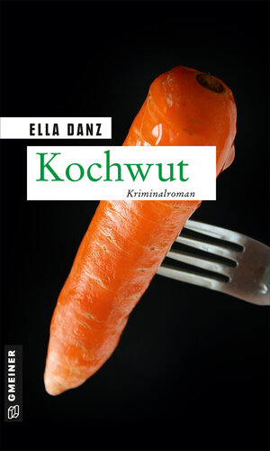 Buchcover Kochwut | Ella Danz | EAN 9783839200391 | ISBN 3-8392-0039-3 | ISBN 978-3-8392-0039-1