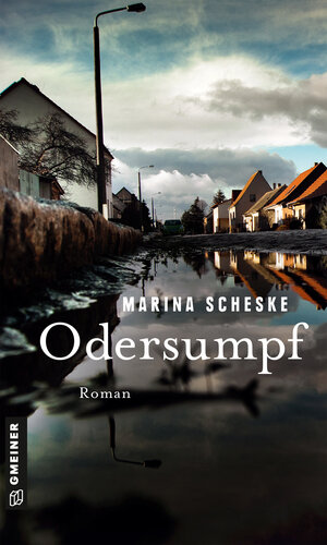 Buchcover Odersumpf | Marina Scheske | EAN 9783839200667 | ISBN 3-8392-0066-0 | ISBN 978-3-8392-0066-7