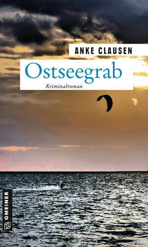 Buchcover Ostseegrab | Anke Clausen | EAN 9783839200704 | ISBN 3-8392-0070-9 | ISBN 978-3-8392-0070-4