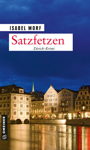 Buchcover Satzfetzen | Isabel Morf | EAN 9783839200766 | ISBN 3-8392-0076-8 | ISBN 978-3-8392-0076-6