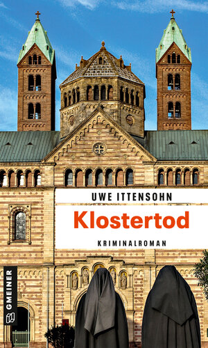 Buchcover Klostertod | Uwe Ittensohn | EAN 9783839201480 | ISBN 3-8392-0148-9 | ISBN 978-3-8392-0148-0