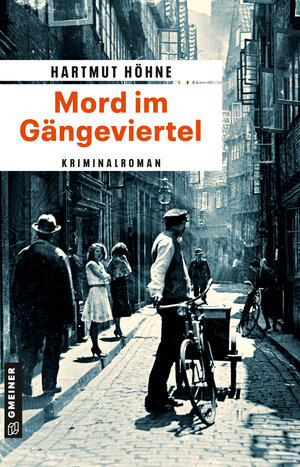 Buchcover Mord im Gängeviertel | Hartmut Höhne | EAN 9783839201756 | ISBN 3-8392-0175-6 | ISBN 978-3-8392-0175-6