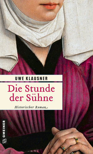 Buchcover Die Stunde der Sühne | Uwe Klausner | EAN 9783839202555 | ISBN 3-8392-0255-8 | ISBN 978-3-8392-0255-5