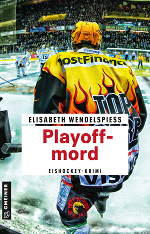 Buchcover Playoffmord | Elisabeth Wendelspiess | EAN 9783839202951 | ISBN 3-8392-0295-7 | ISBN 978-3-8392-0295-1